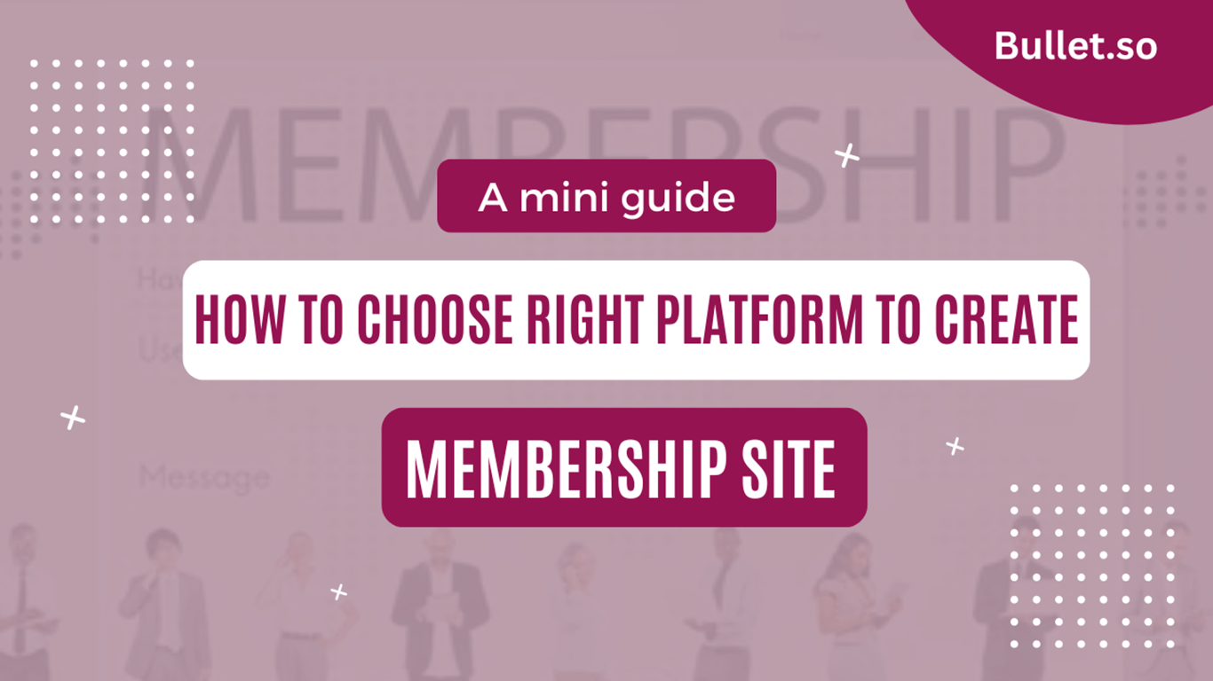 Choosing the right platform for your membership site creation