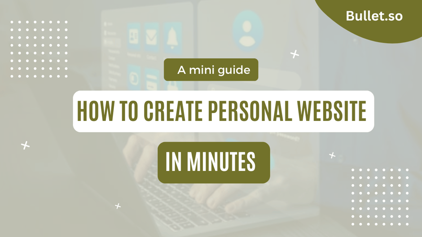 How to create a personal website in minutes