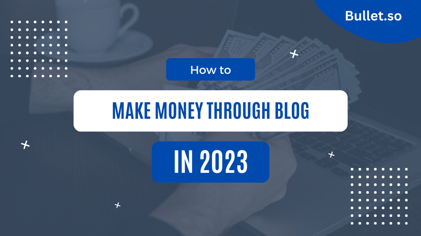 How to make money through a blog in 2024?