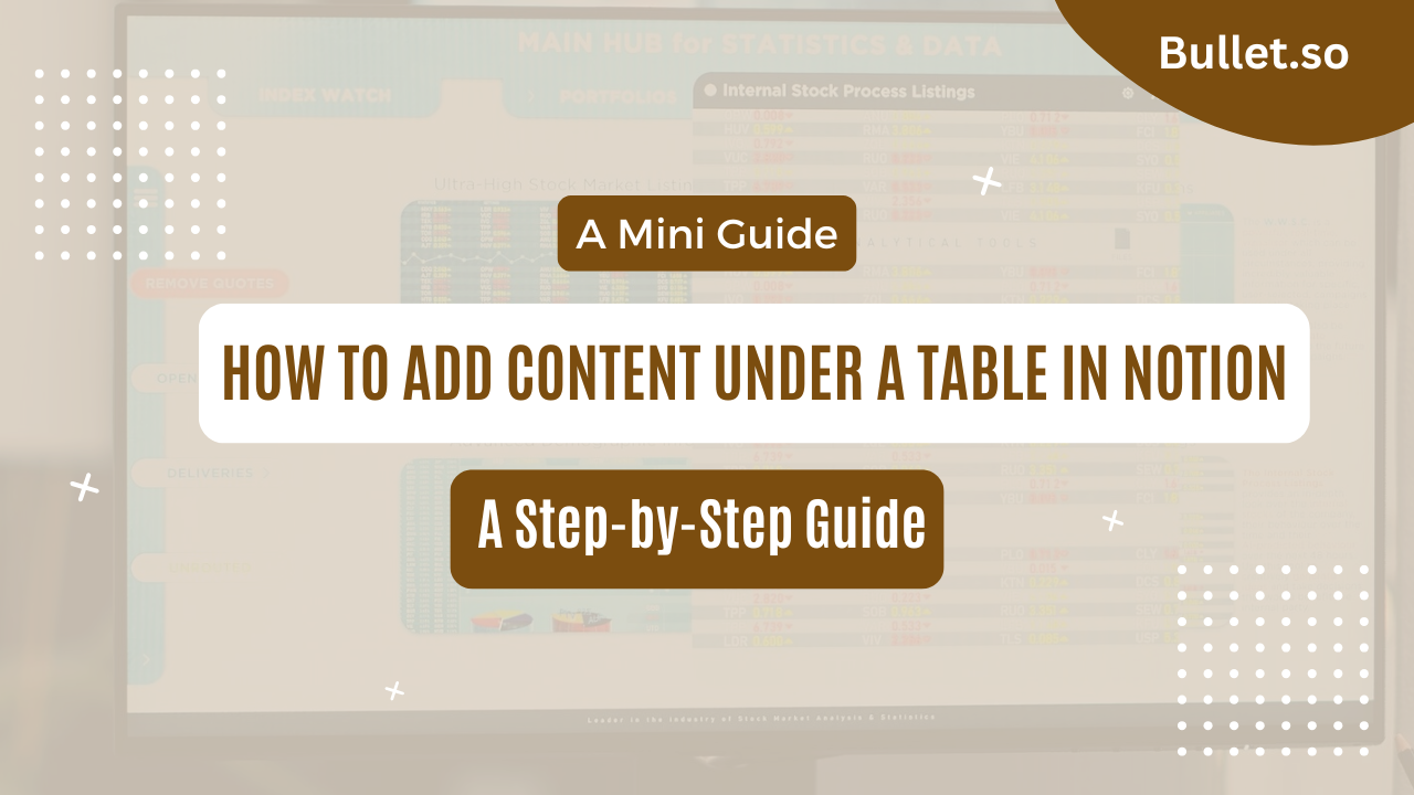 How do I add something under a table in notion?