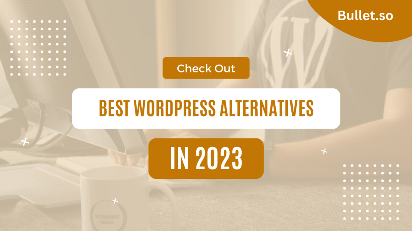Best WordPress Alternatives available in 2024