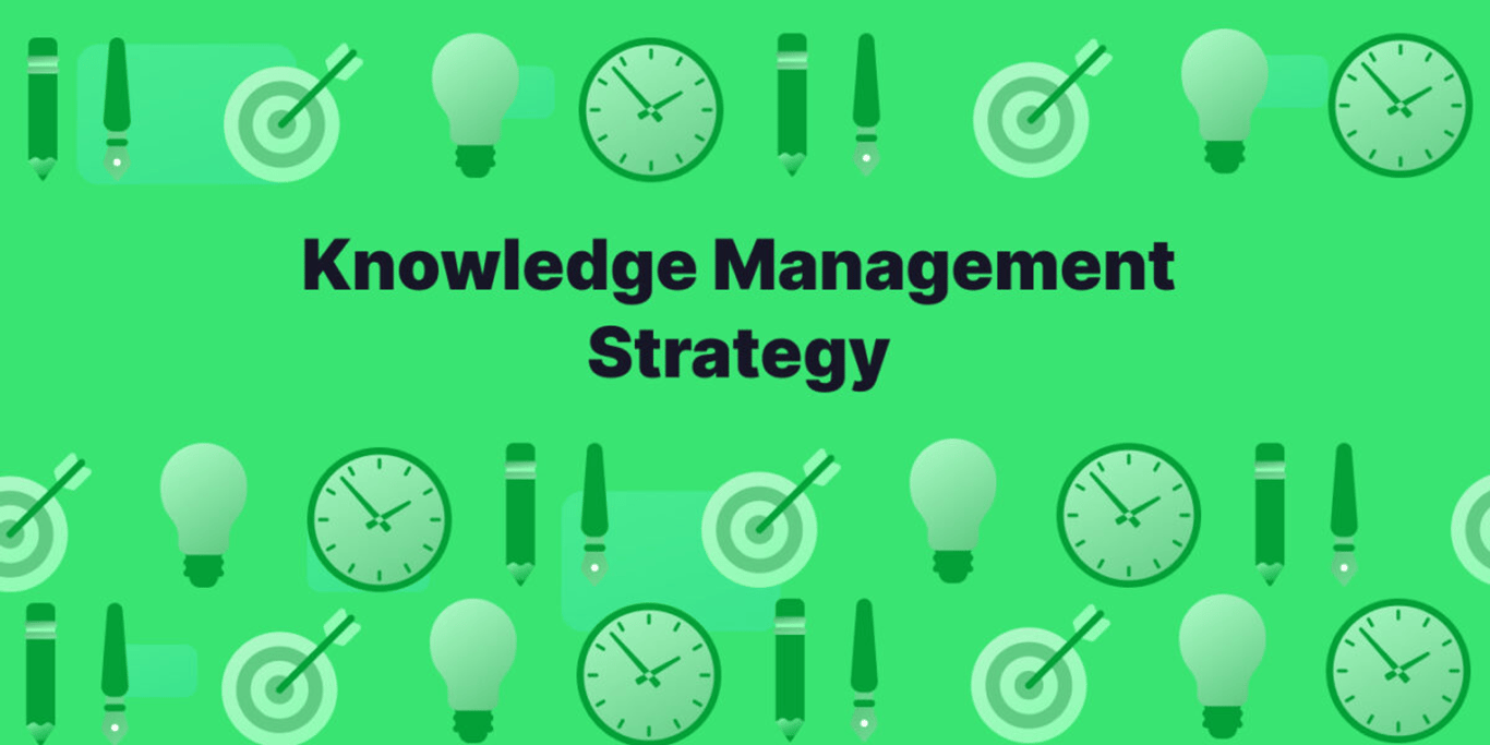 Knowledge Management Strategy