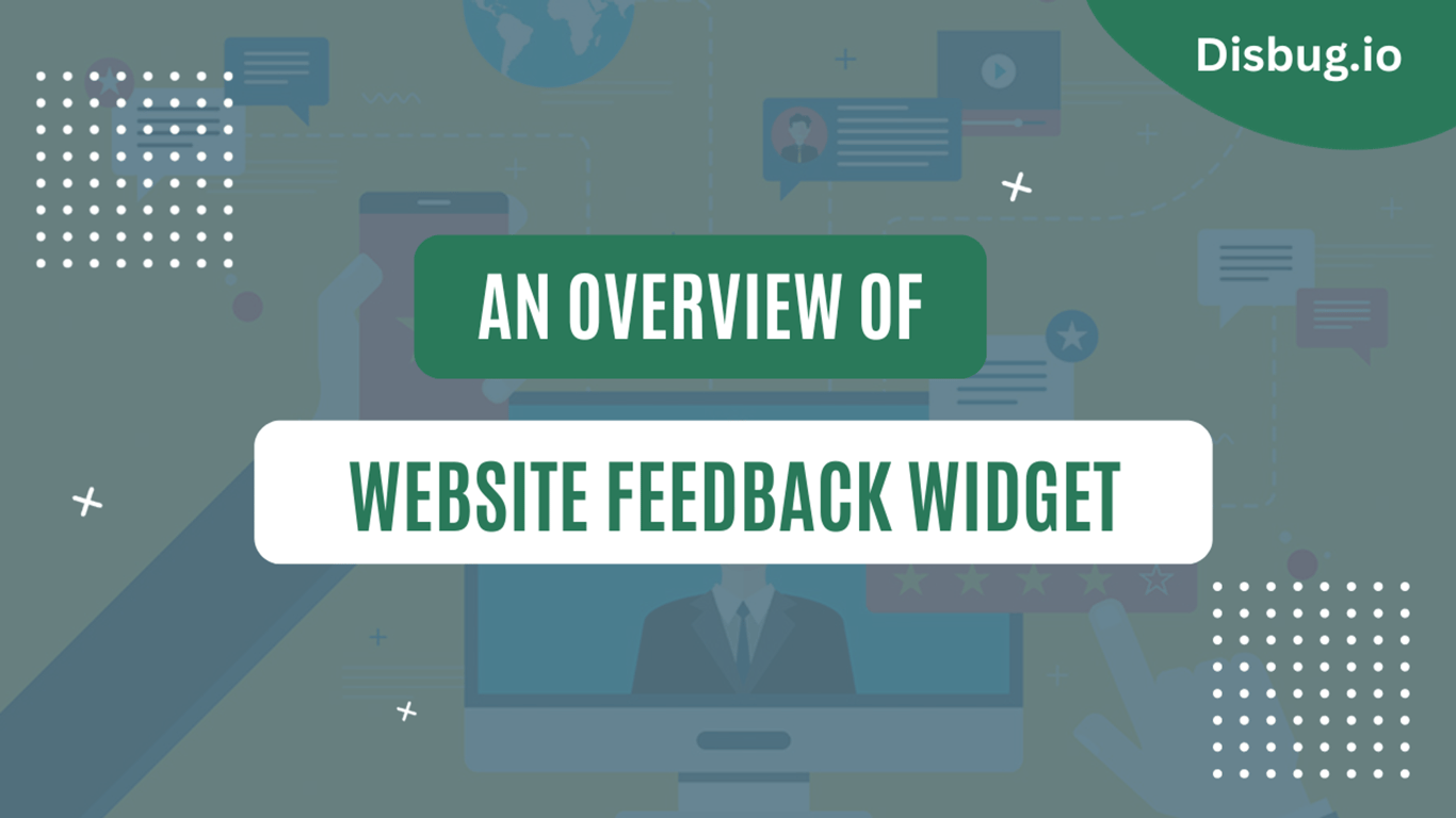 Website feedback widget: A detailed overview