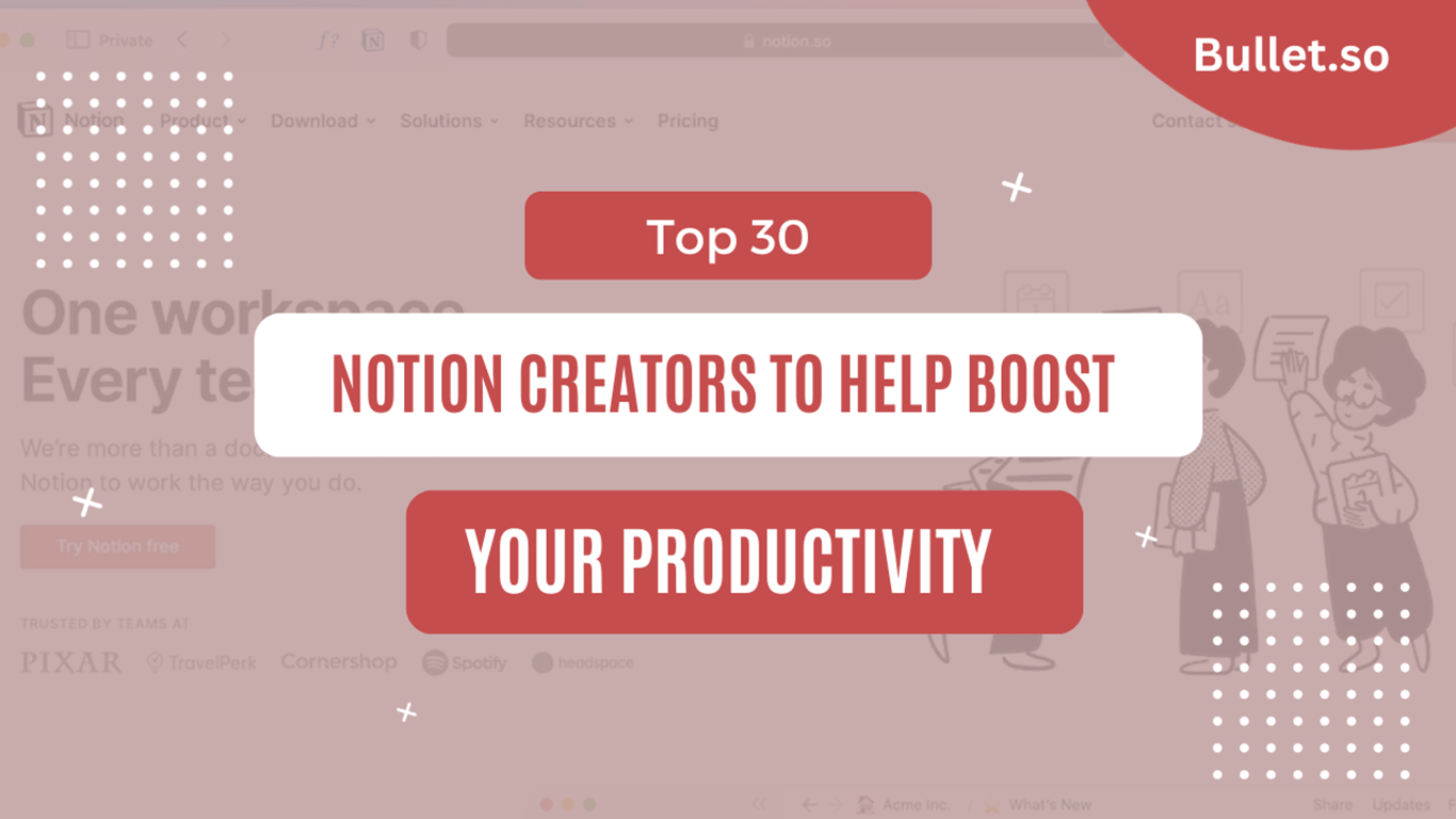 The top notion creators to help you do more