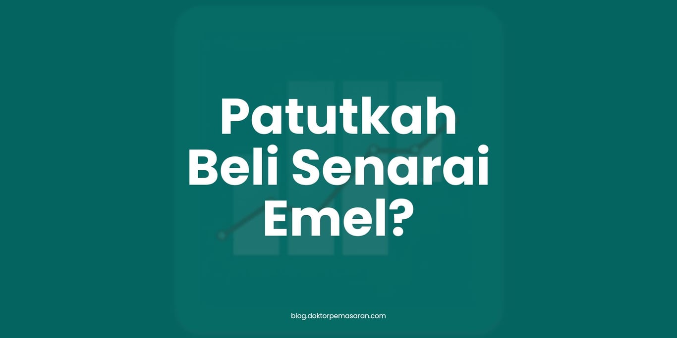 Patutkah saya beli senarai Emel?