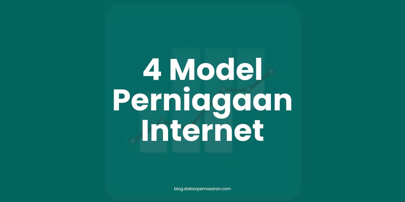 4 Model Bina Perniagaan di Internet