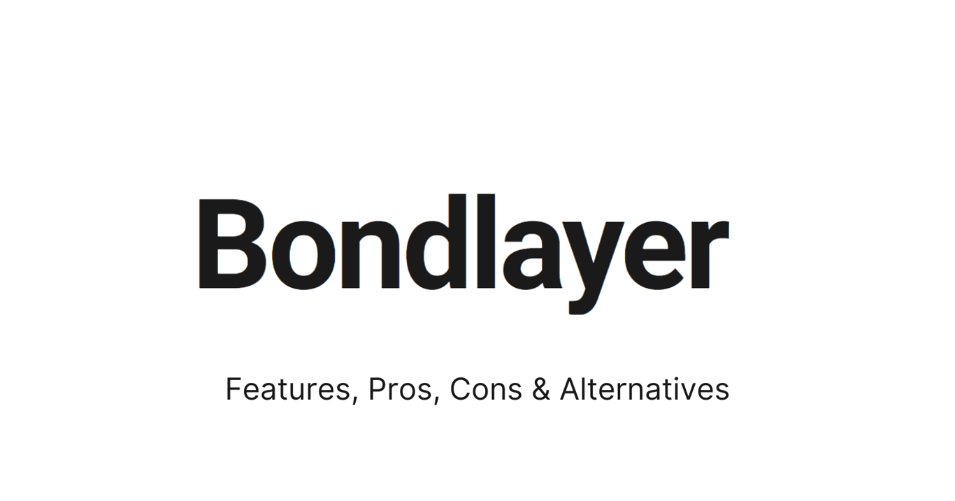 Bondlayer