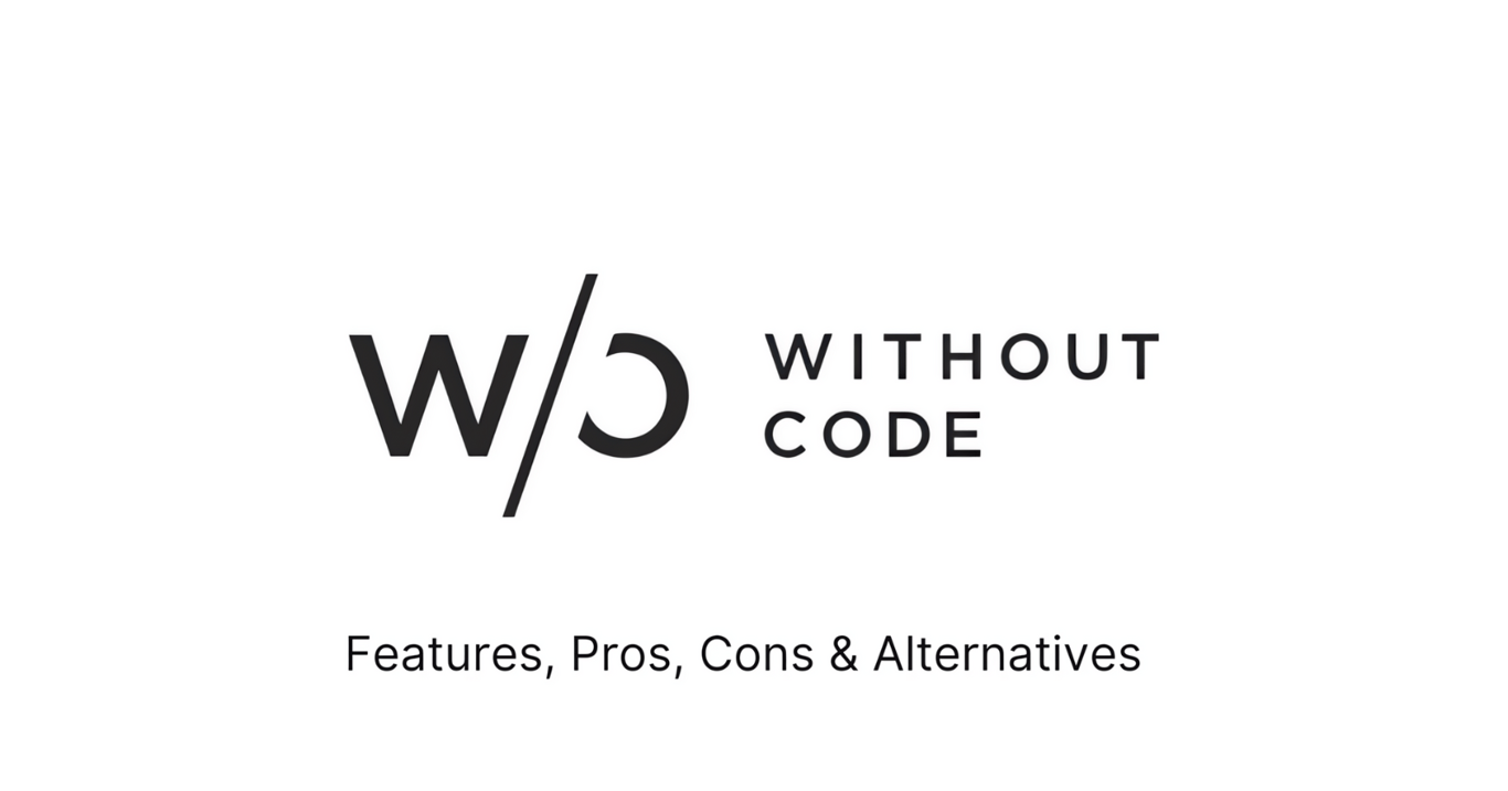 Without Code