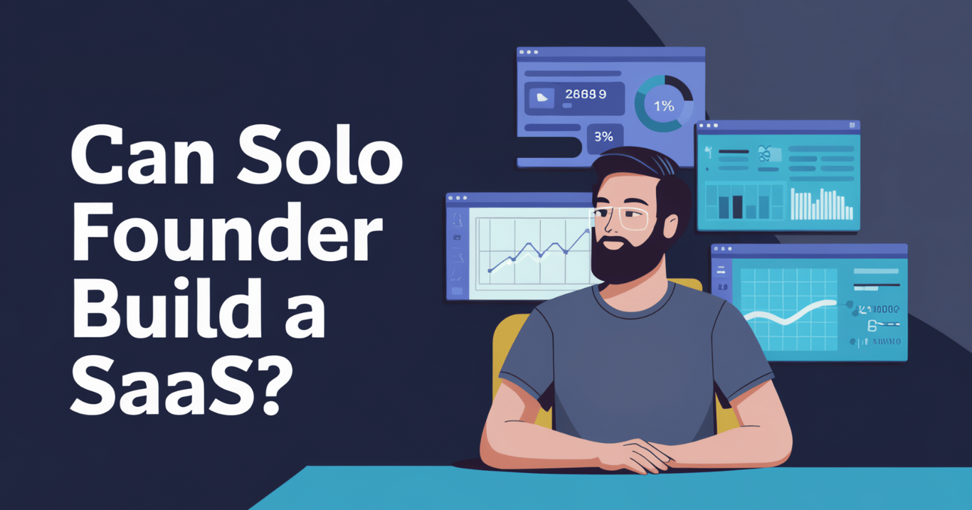 Can Solo Entrepreneurs Create SaaS Solutions?