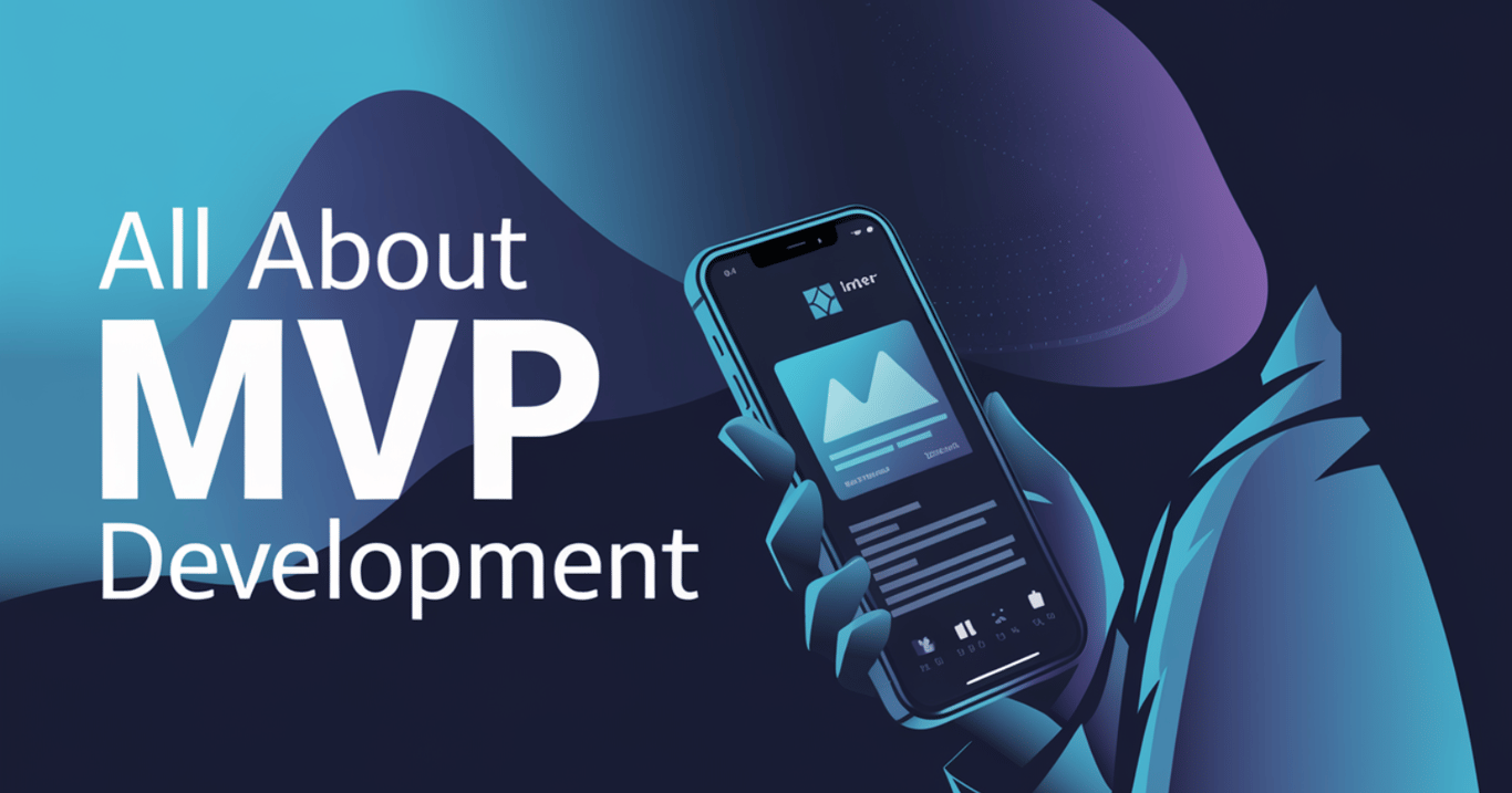 How to Get Your MVP Development Right from the Start