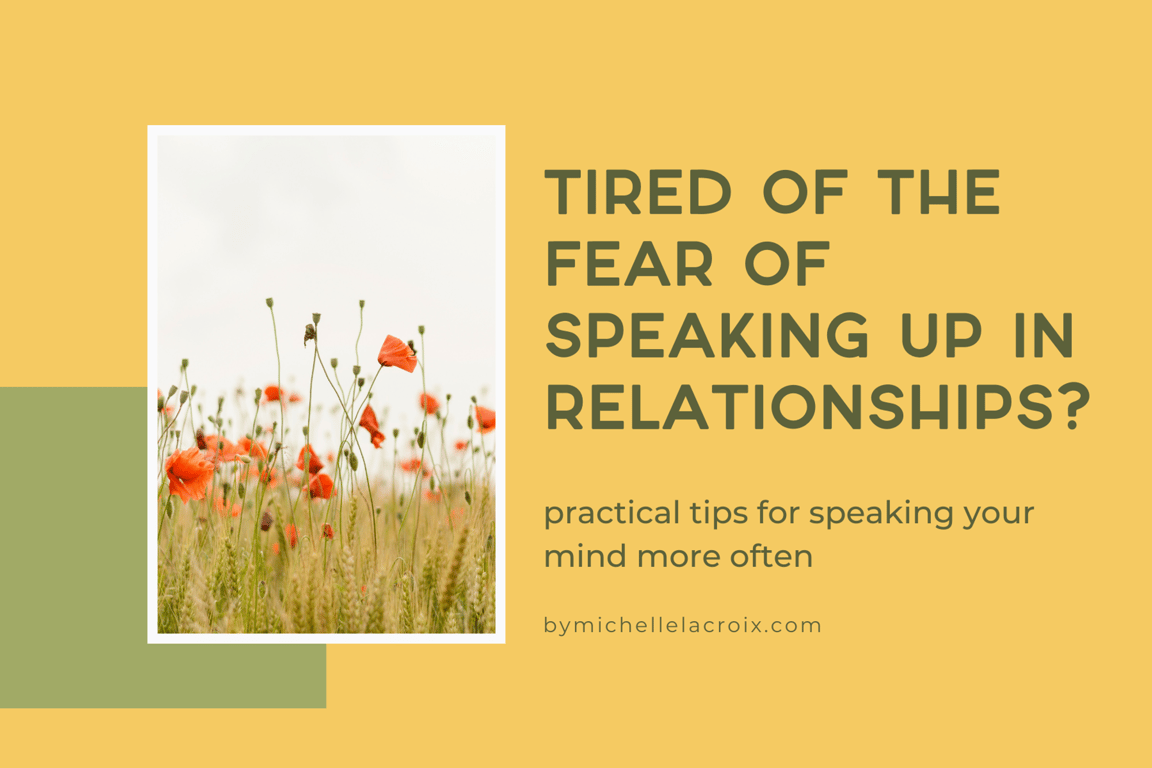 Tired of the Fear of Speaking Up in Relationships?