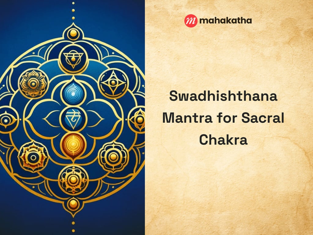 Swadhishthana Mantra for Sacral Chakra