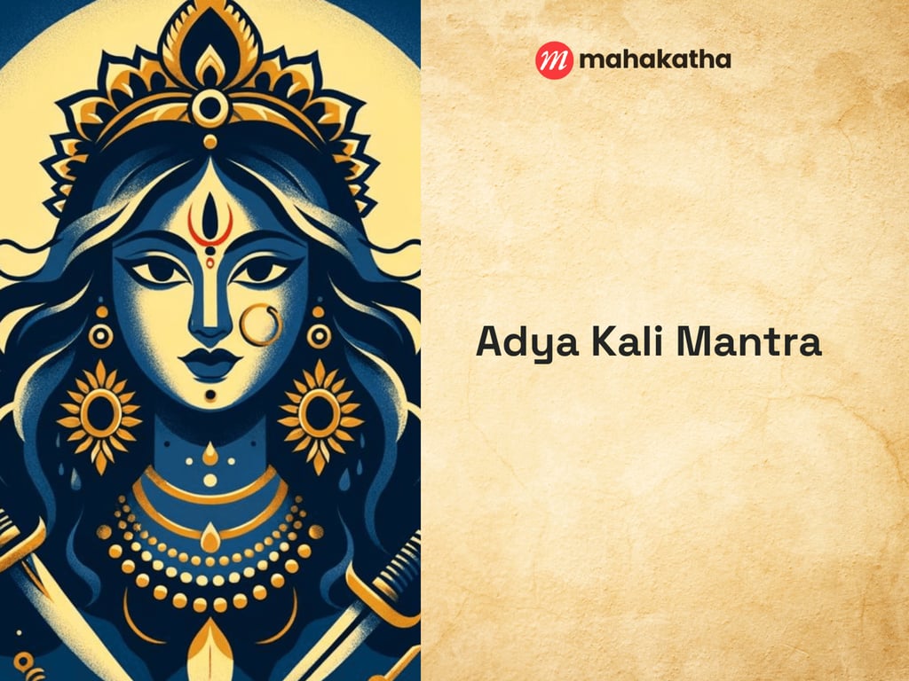 Adya Kali Mantra