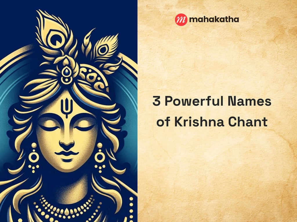 3 Powerful Names of Krishna Chant