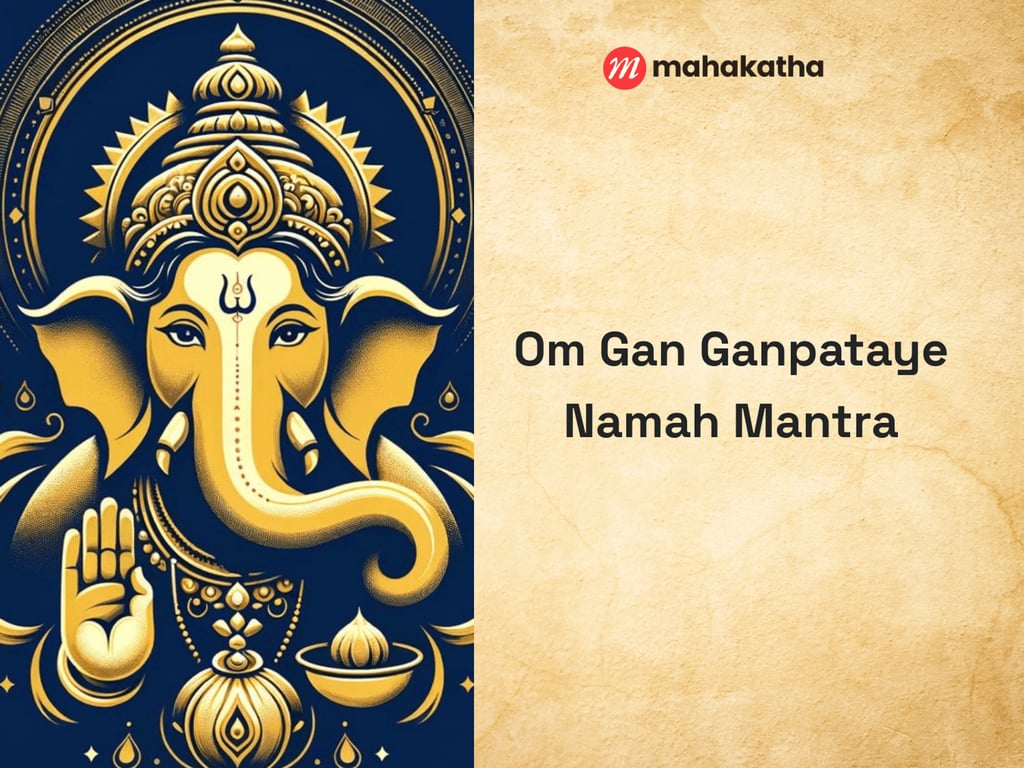 Om Gan Ganpataye Namah Mantra