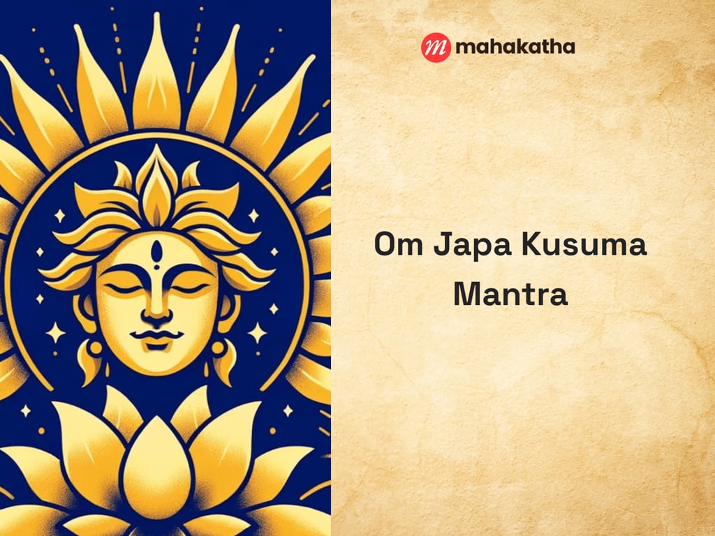 Om Japa Kusuma Mantra