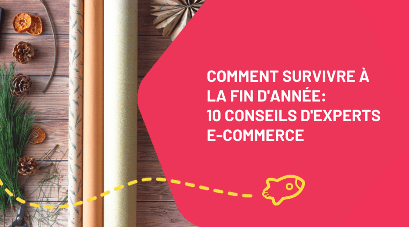 Comment survivre à la fin d'année : 10 conseils d'experts e-commerce pour les entrepreneurs québécois