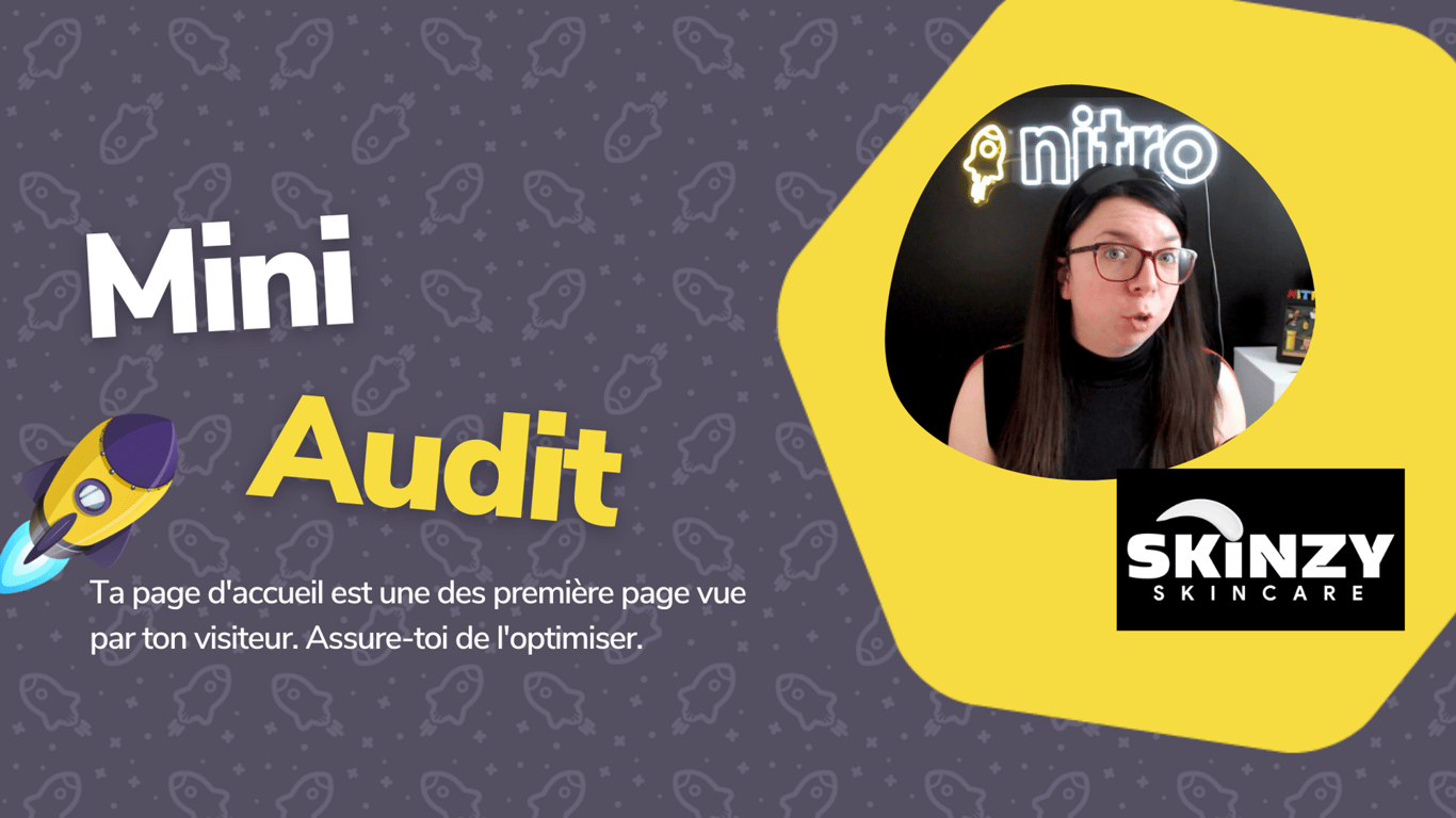 Améliore ta page d'accueil de ton Shopify grâce au Mini-Audit de Skinzy Skincare