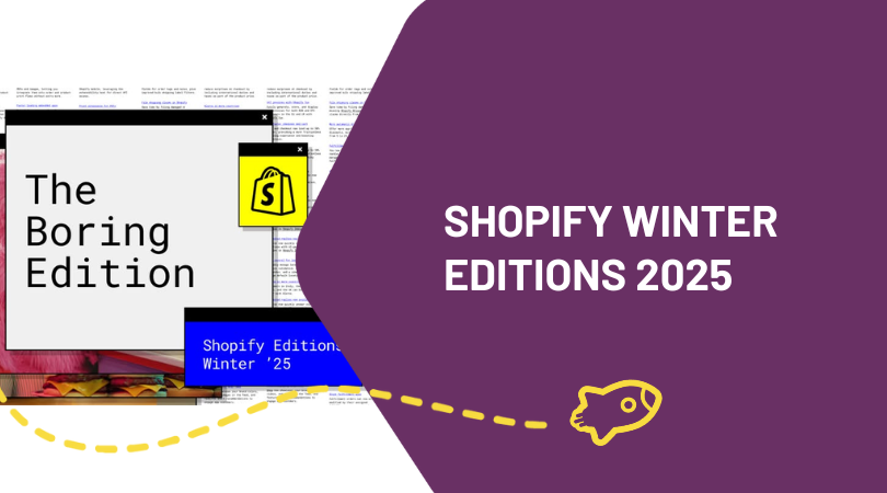 Shopify Winter Editions 2025 : plus de 150 optimisations à découvrir