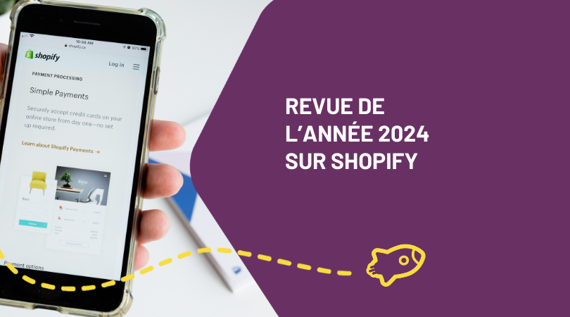 Revue de l’année 2024 sur Shopify