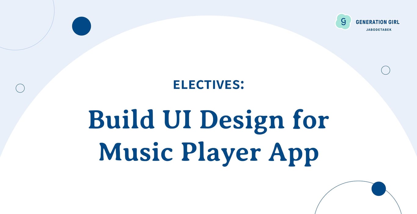 [Leaders Jabodetabek] Build UI Design for Music Player App