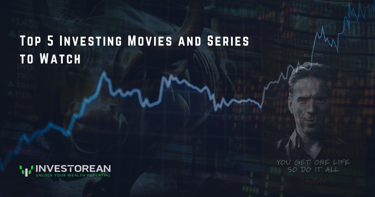 Top 5 Investing Movies and Series to Watch