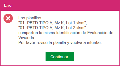 Nota: Las identificaciones de viviendas se mostrarán entre comillas y separadas por comas cuando haya más de dos identificaciones.