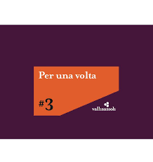 Per una Volta