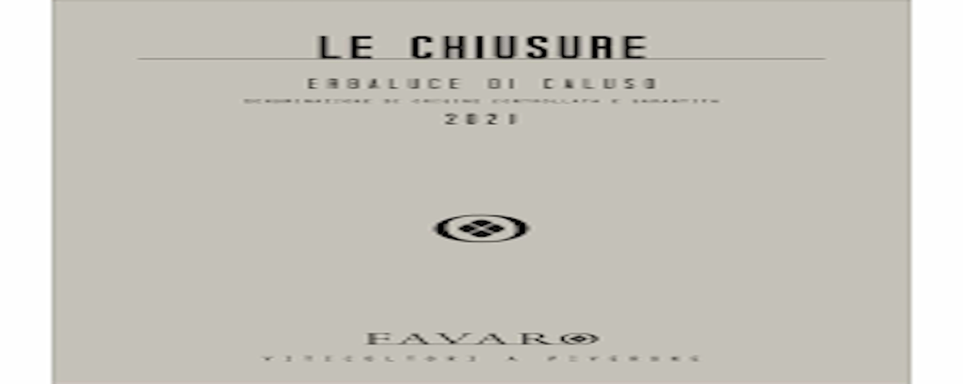 Erbaluce ‘Le Chiusure‘