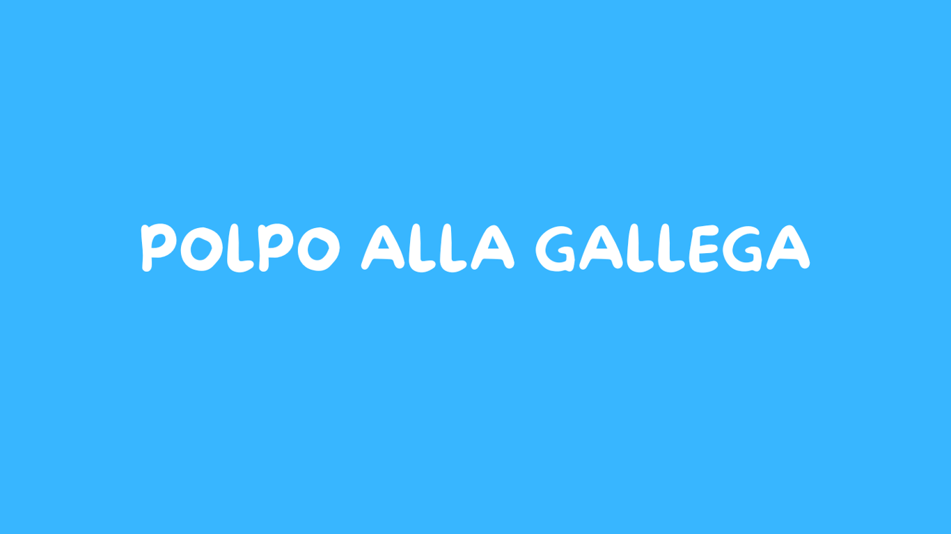  Polpo alla Gallega 12€