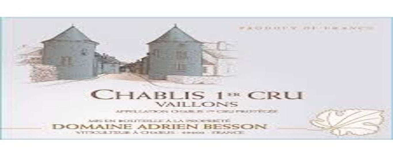 Chablis 1er Cru ‘Les Vaillons’