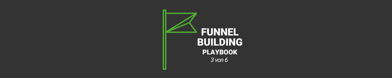 Funnel Building - Deutsch 