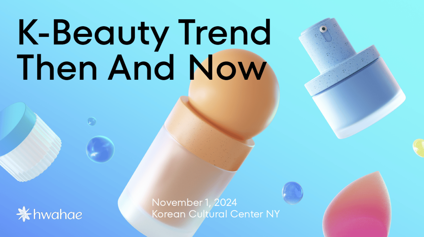 K-뷰티의 여정을 소개한 K-Beauty Trend Then and Now 세션
