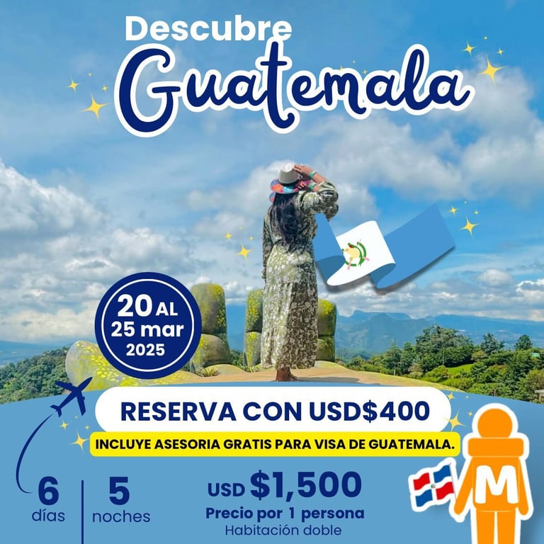 Descubre Guatemala 2025 - 6 Días y 5 Noches  (1)