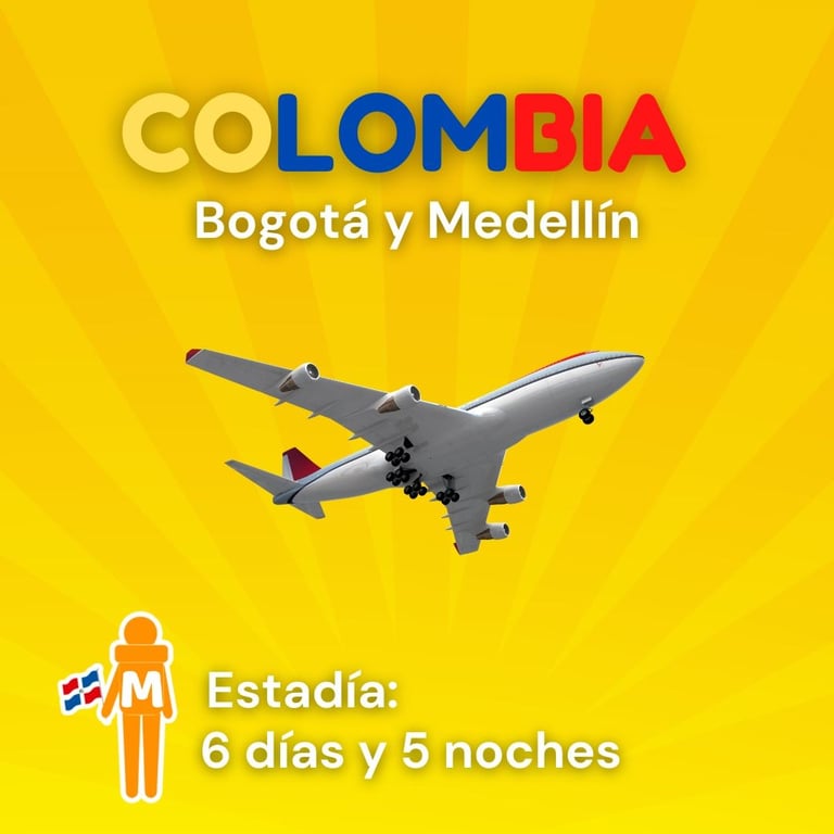 Colombia SIN VISA 2025 - Bogotá y Medellín - 6 Días y 5 Noches_