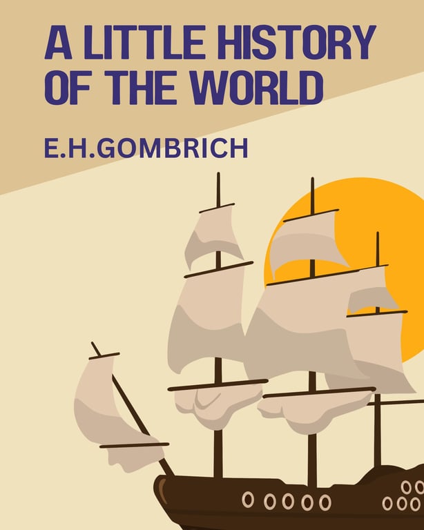 A Little History Of The World