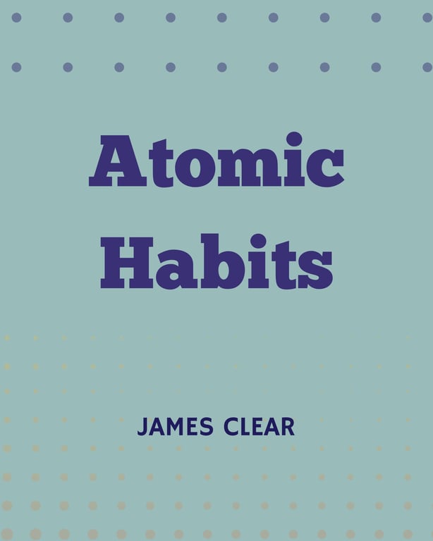 Atomic Habits - ThinkAbled