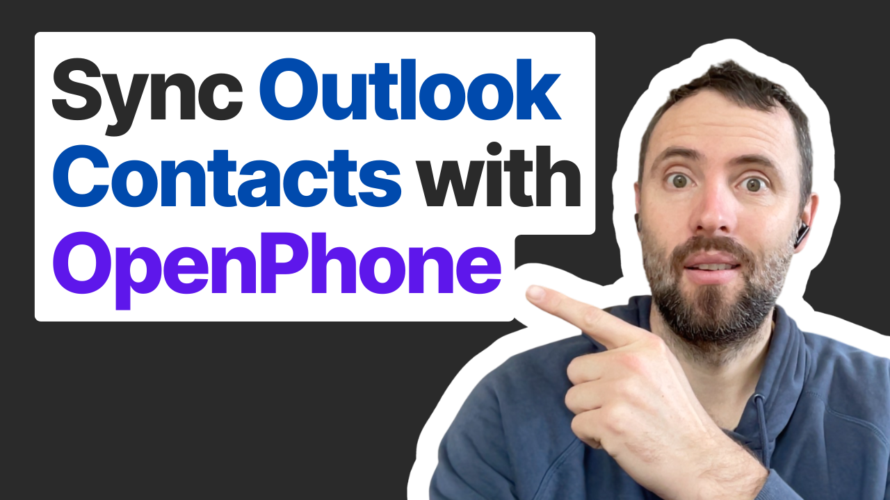 Sync Outlook Contacts with OpenPhone