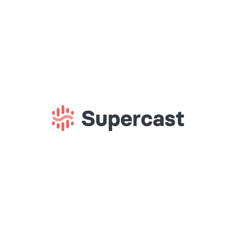 Supercast