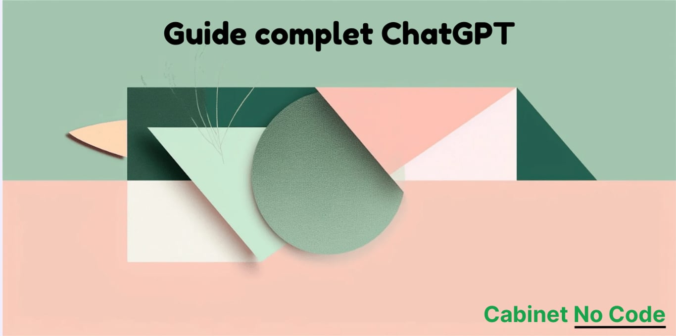 Le guide complet ChatGPT (2023) : Histoire, IA, GPT4, prompts, API et plugins