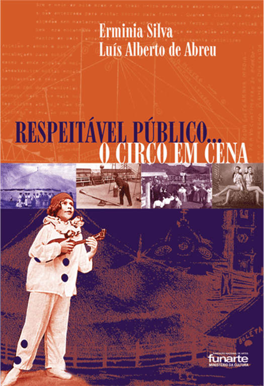 Respeitável público… o circo em cena