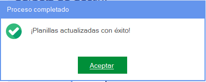 Mensaje arrojado una vez terminada la actualización de planillas