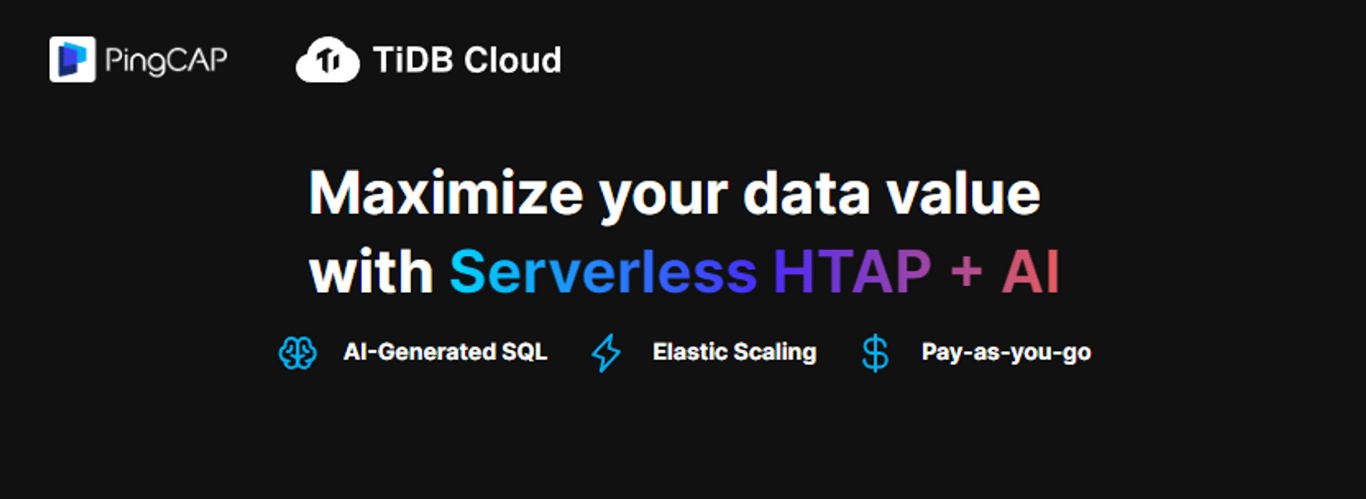 TiDB Cloud: Maximiza el valor de tus datos con HTAP sin servidor y AI