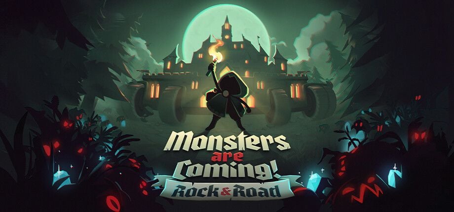 Monsters are Coming! Rock & Road