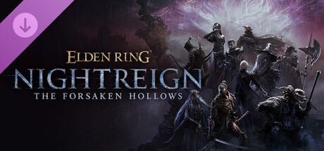 Elden Ring Nightreign: The Forsaken Hollows (DLC)
