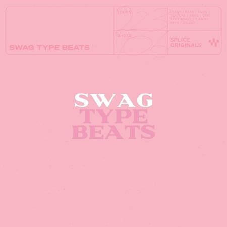Swag Type Beats: Bedroom Pop Sample Pack by Splice Originals | Splice