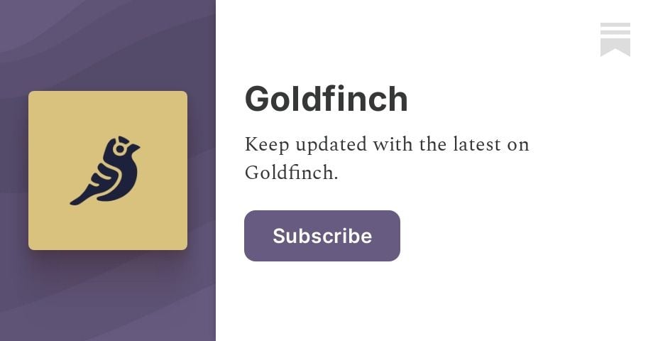 Goldfinch | Substack