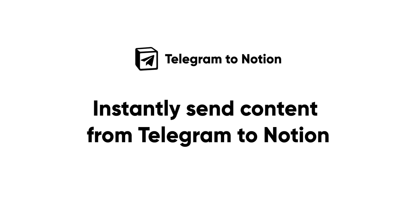 Telegram to Notion