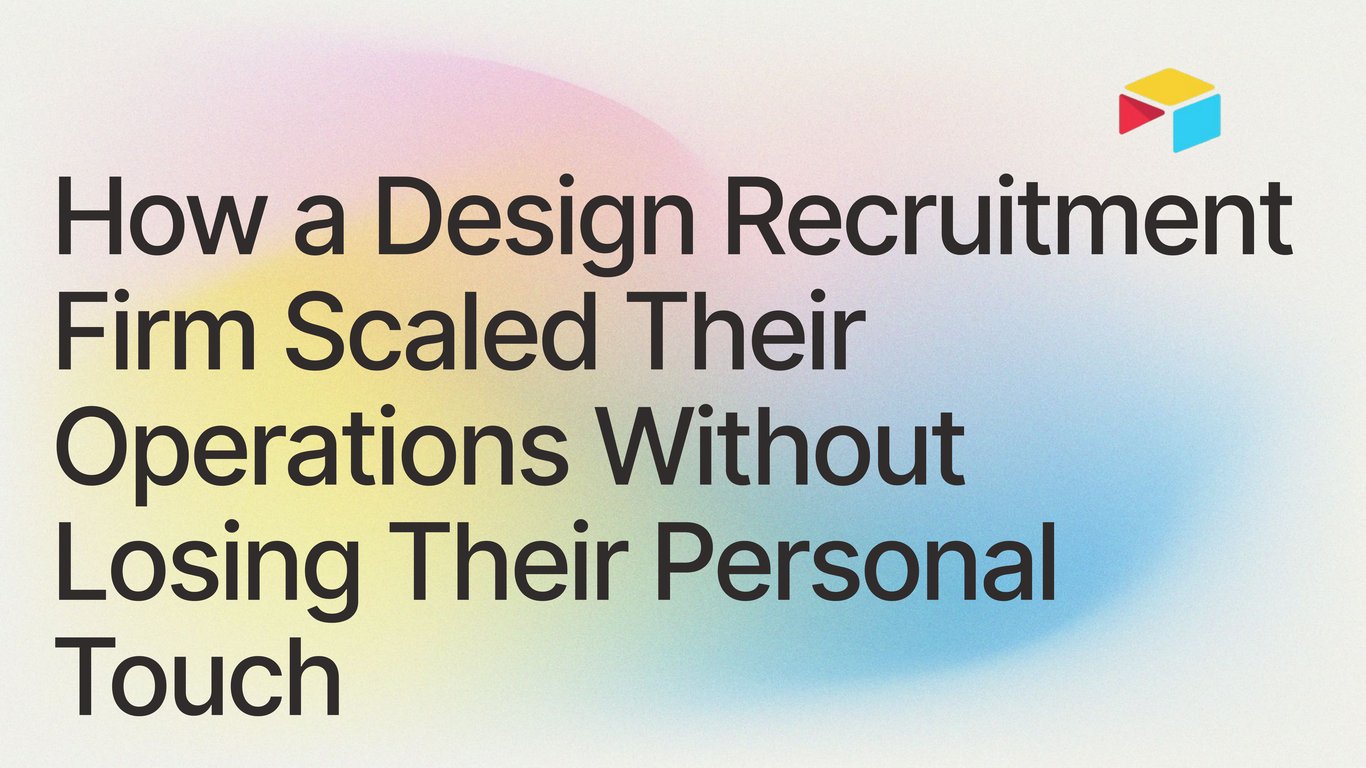 How a Design Recruitment Firm Scaled Their Operations Without Losing Their Personal Touch