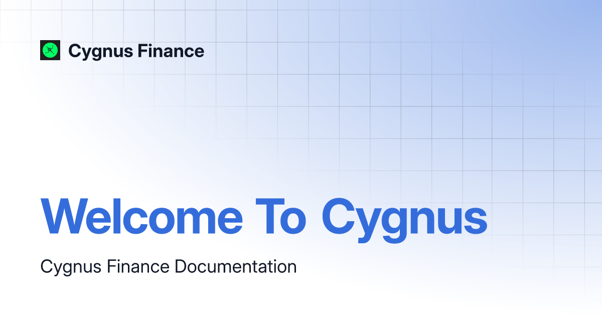 Welcome To Cygnus | Cygnus Finance